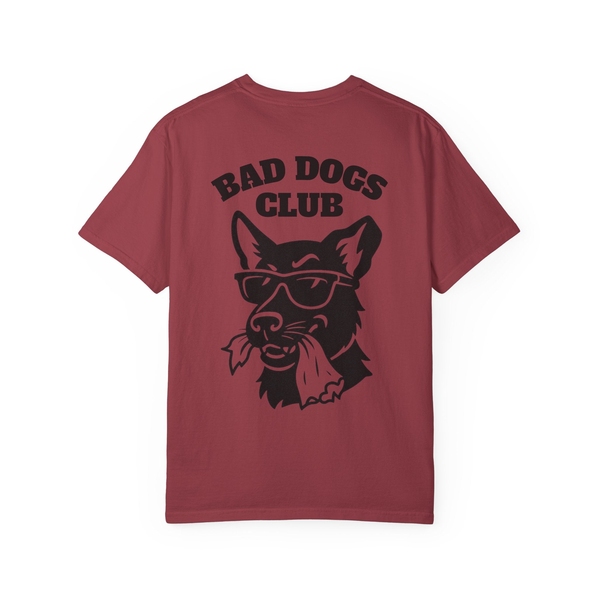 Bad Dogs Club Comfort Colors T-Shirt (Unisex)